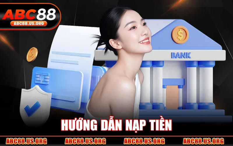 Hướng Dẫn Nạp Tiền