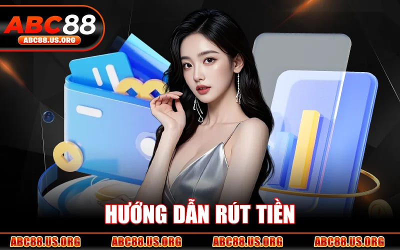 Hướng Dẫn Rút Tiền