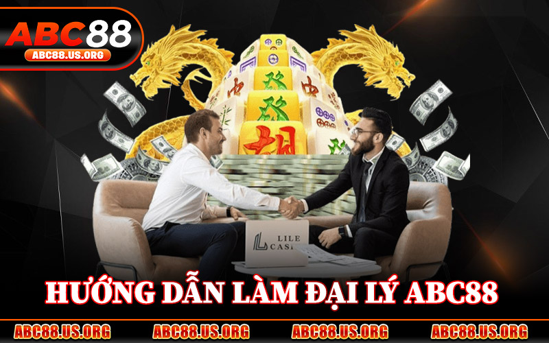 Hướng dẫn làm đại lý ABC88